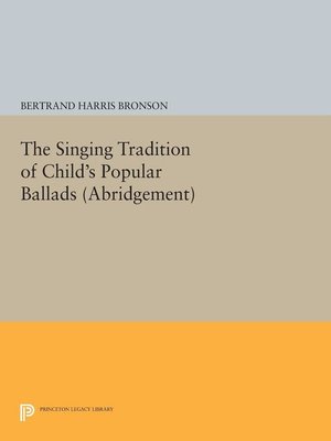cover image of The Singing Tradition of Child's Popular Ballads. (Abridgement)